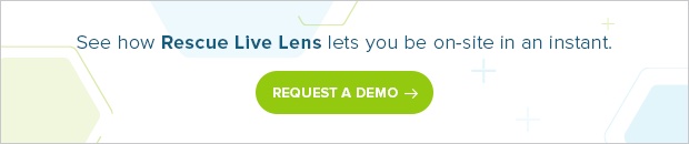 See how Rescue Live Lens lets you be on-site in an instant. Click to request a demo.
