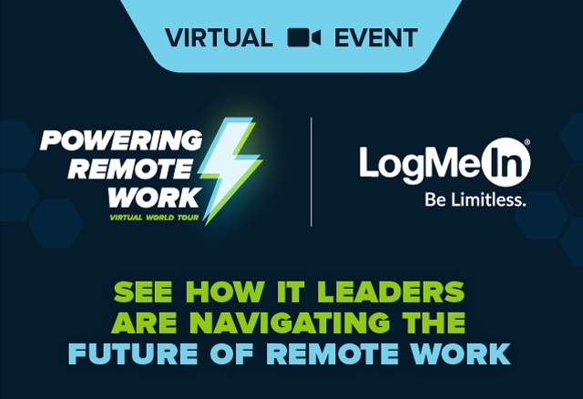 Virtual Event announcement: See how IT leaders are navigating the future of remote work.